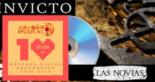 El disco 'Invicto' de Las Novias es el más votado a día de hoy en la lista de Los 19 Discos de 2010 a 2019
