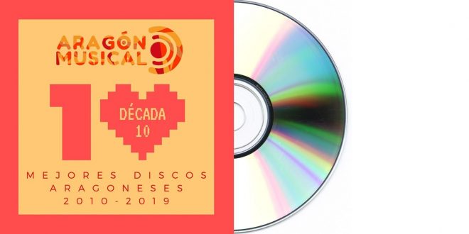 Mejor disco aragonés 2010-2019