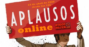 El 23 de abril Aragón Musical celebra el Día de Aragón con 'Aplausos Online'